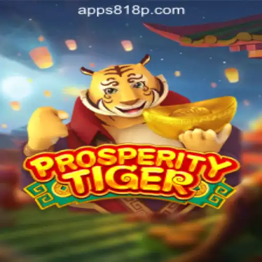 Discovering the World of ProsperityTiger: 818P.COM Oficial Slots Brasil #1